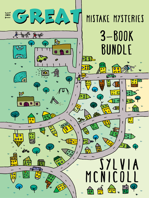 Title details for The Great Mistake Mysteries 3-Book Bundle by Sylvia McNicoll - Available